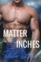 [Orlando Suns 02] • Matter of Inches (Orlando Suns Book 2)